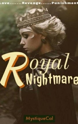 Royal Nightmare