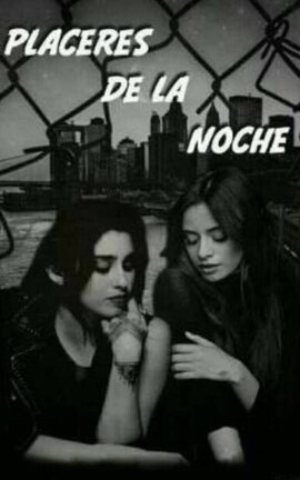 Placeres de la Noche