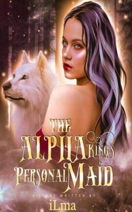 The Alpha King's Personal Maid
