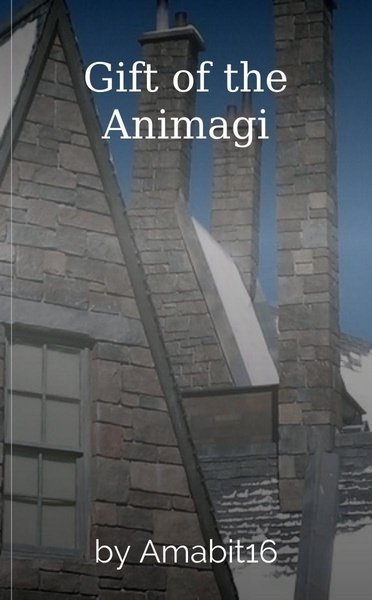 Gift of the Animagi