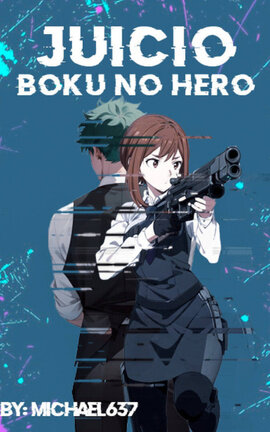 Boku No Hero: Juicio 