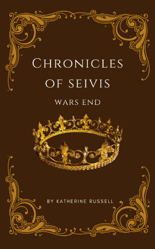 Chronicles Of Seivis: Wars End