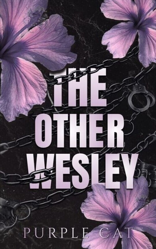 THE OTHER WESLEY [MXM]