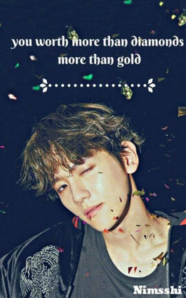 You worth more than diamonds, more than gold