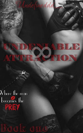 Undeniable Attraction