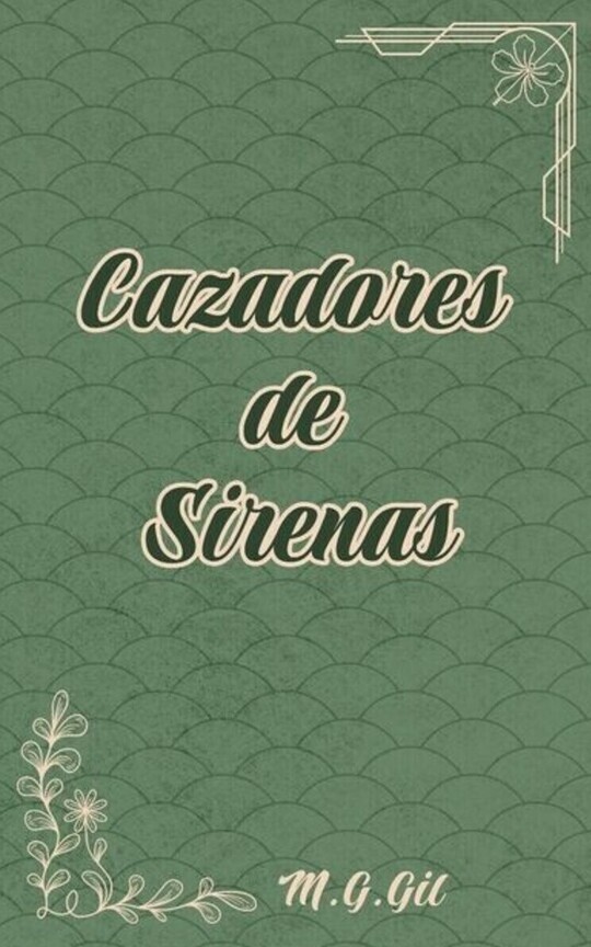 Cazadores de Sirenas