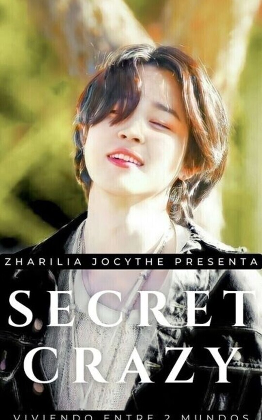 Secret Crazy ( Viendo entre dos mundos )