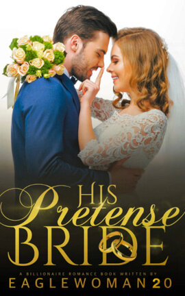 HIS PRETEND BRIDE