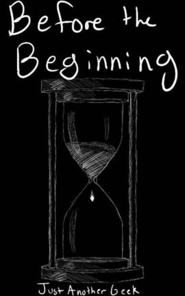 Before the Beginning