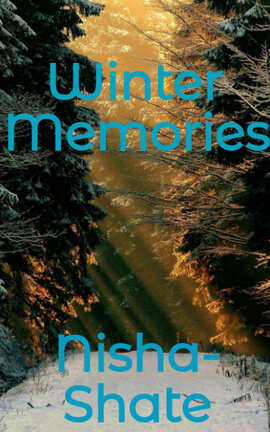 Winter Memories; Across the Seasons (Book One)
