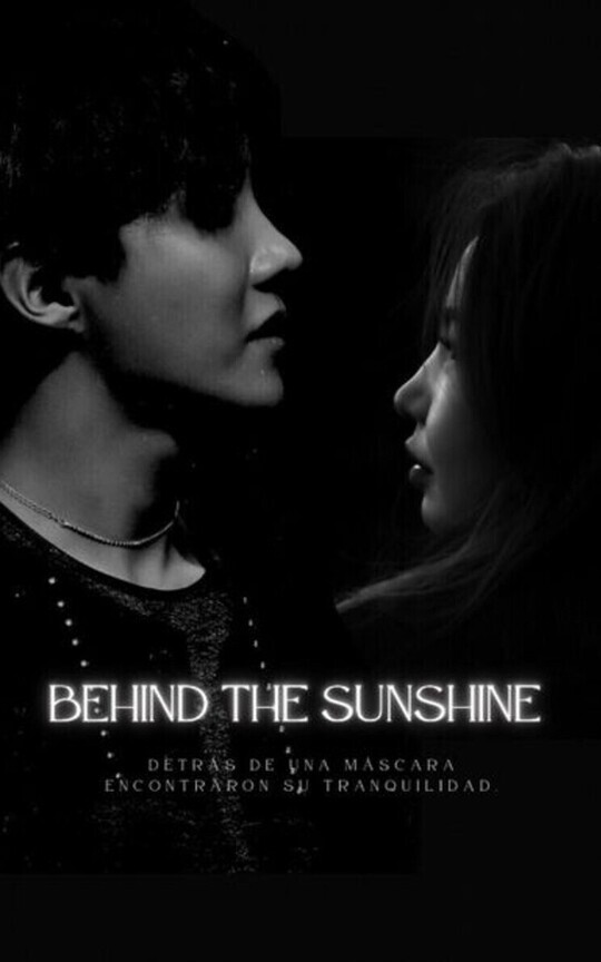 Behind The Sunshine | Detrás del Sol