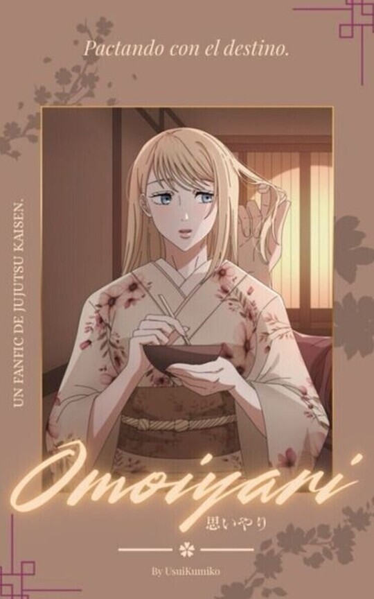 Omoiyari | Pactando con el destino.