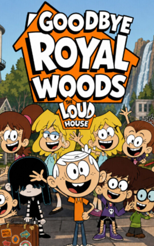 Goodbye Royal Woods