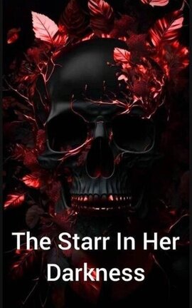 The Starr In Her Darkness