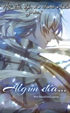 Algún día [ShakaxIkki] 