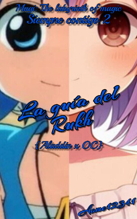 Siempre contigo II: La Guía del Rukh {Aladdin}