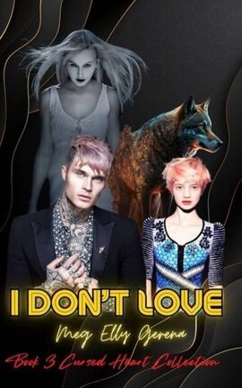 I Don’t Love
