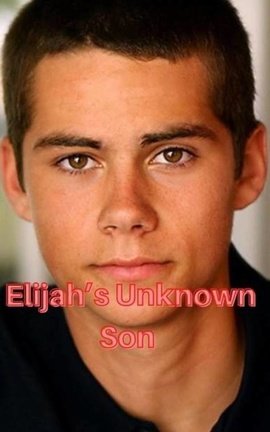 Elijah’s Unknown Son (abandoned)