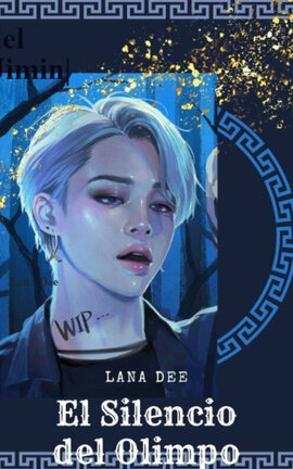 El silencio del Olimpo | Park Jimin| 