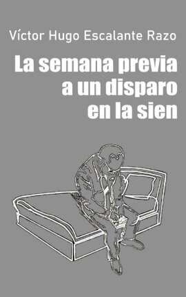 La semana previa a un disparo en la sien