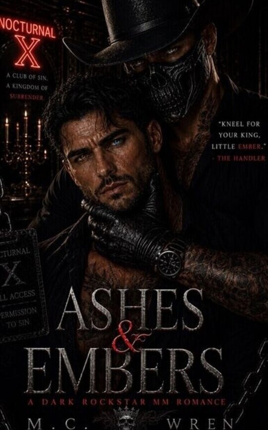 Ashes & Embers: A rockstar MM romance