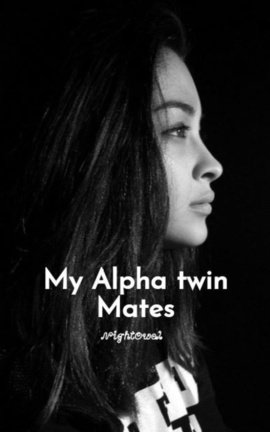My Alpha twin Mates