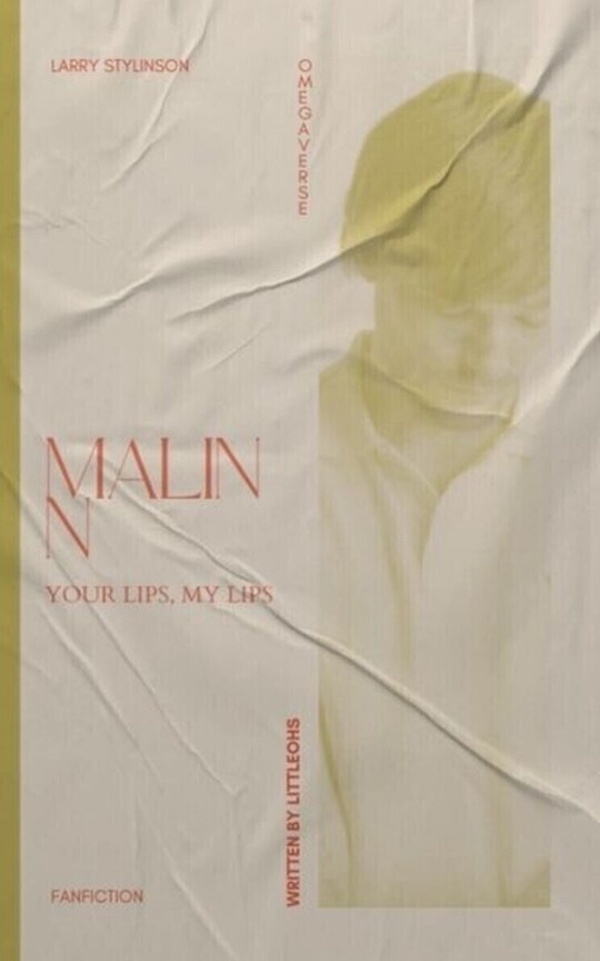 Malinn: your lips, my lips ✦ larry omegaverse!