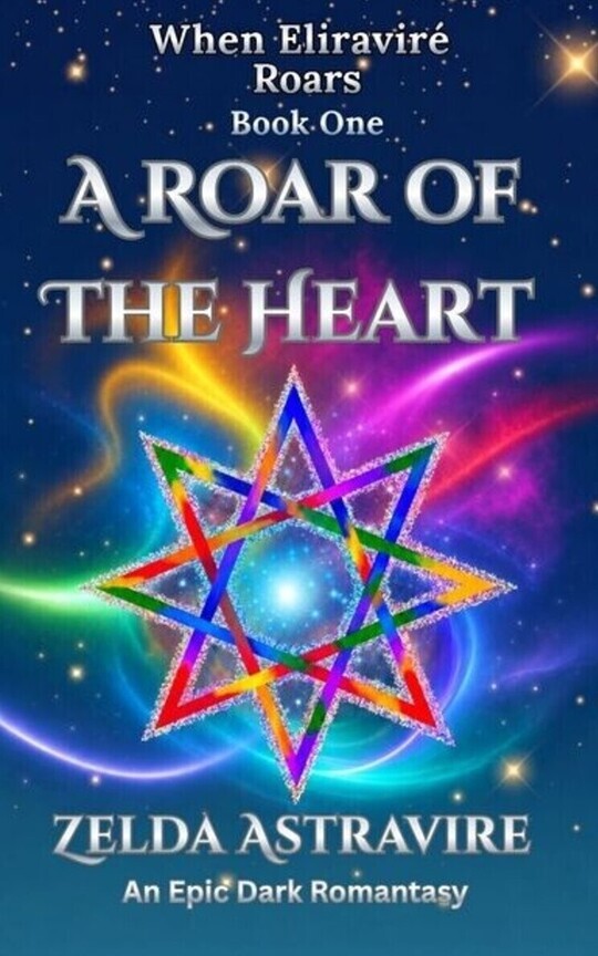 When Eliraviré Roars: A Roar of The Heart