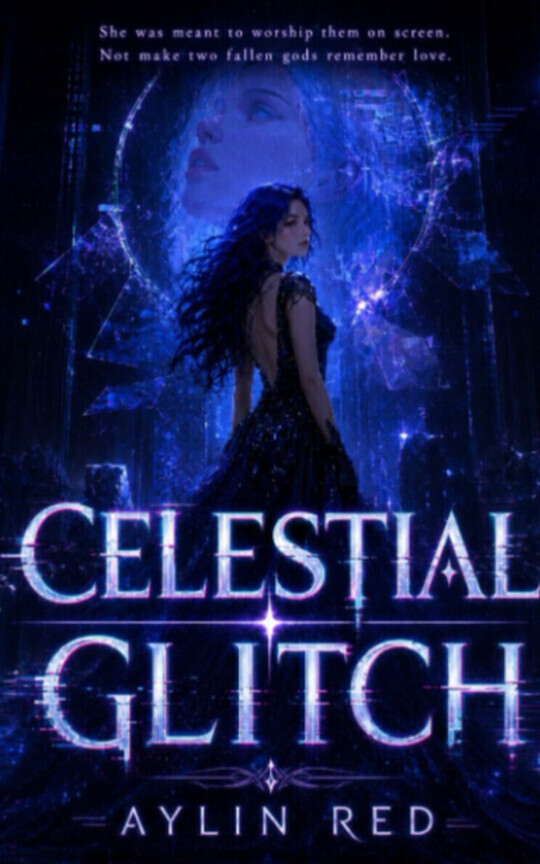 Celestial Glitch - Dark Angels Reality Show Romance PREVIEW ONLY