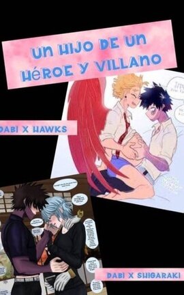 Un Hijo de un Héroe y Villano
