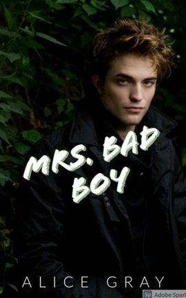 Mrs.Bad Boy