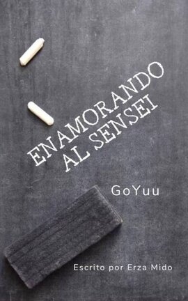 Enamorando al sensei [GoYuu]