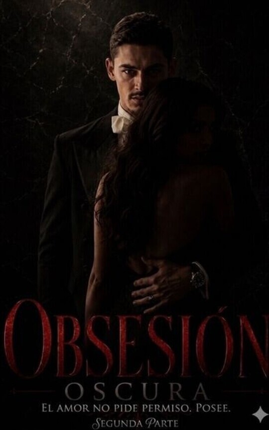 Obsesión Oscura II Parte 