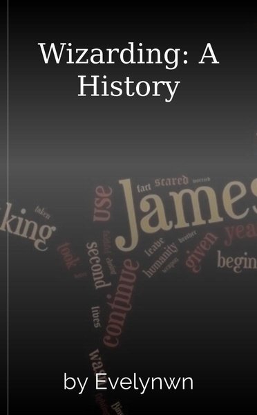 Wizarding: A History