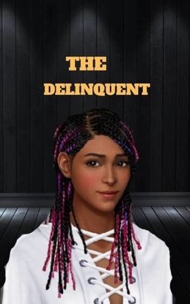 The Delinquent (Hiatus)