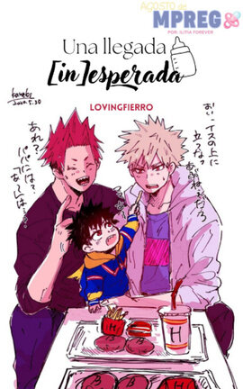 Una llegada [in]esperada | Kiribaku m-preg