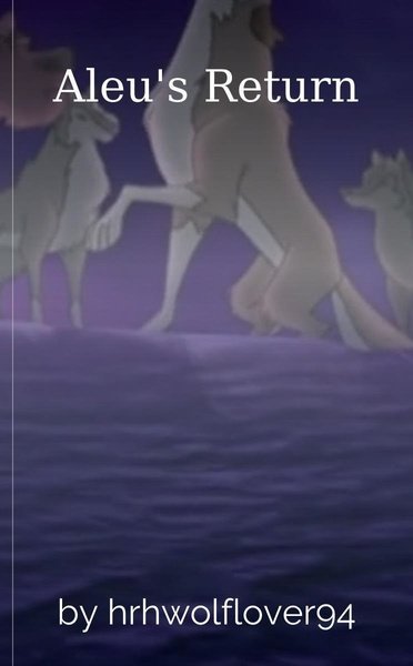 Aleu's Return