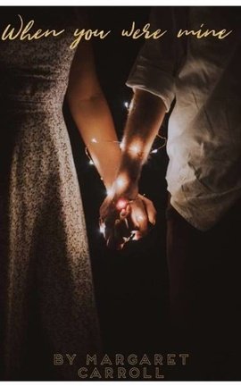 When you were mine