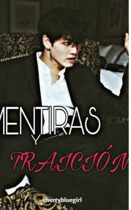 《Saga de : SOLO MIO :Mentiras y Traicion 2T/KOOKMIN 》