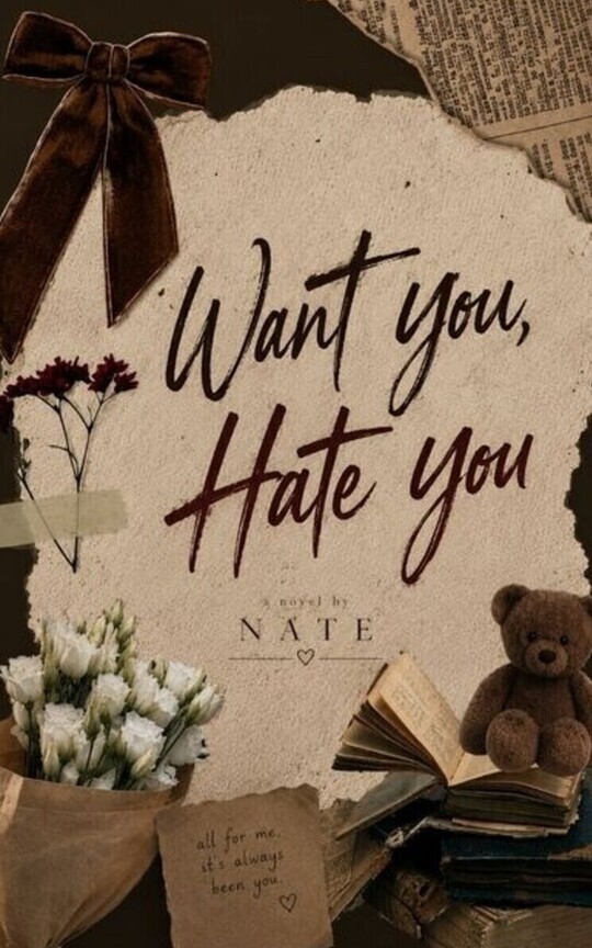 Want You, Hate You