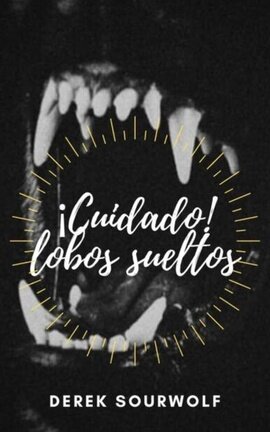 ¡Cuidado! Lobos sueltos | Jacob Black [BL]