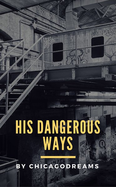 His Dangerous Ways