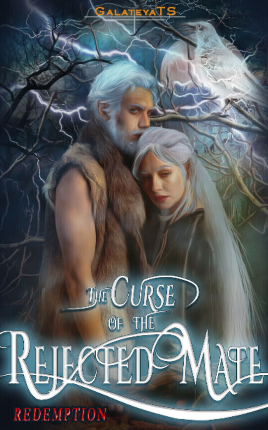 The Curse of the Rejected Mate: Redemption (The Rejection 4)