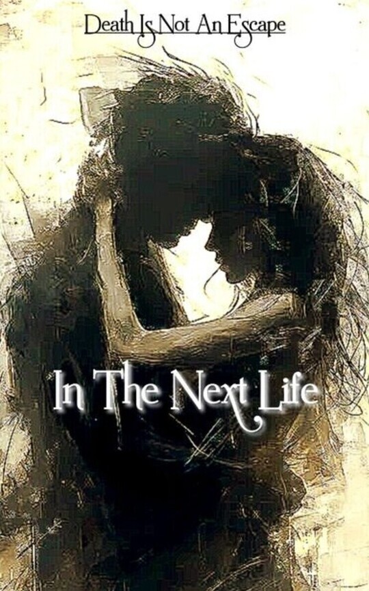 In The Next Life