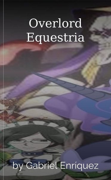 Overlord Equestria