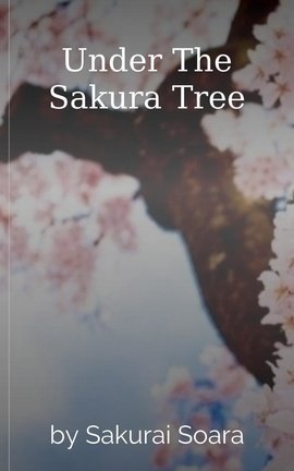 Under The Sakura Tree