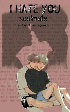 I hate you! Soulmate kookmin #1 saga soulmates