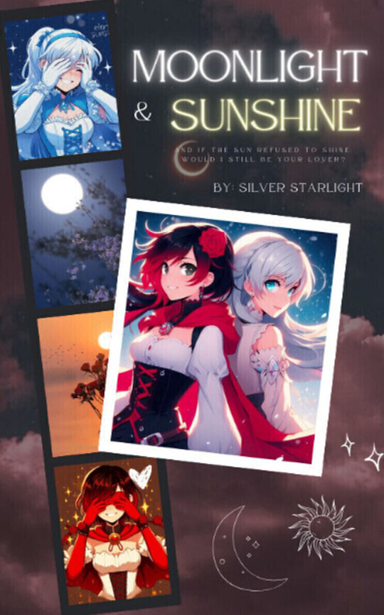 Moonlight & Sunshine - RWBY