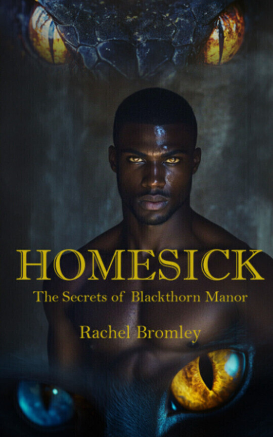 Homesick - Book 2. Secrets of Blackthorn Manor