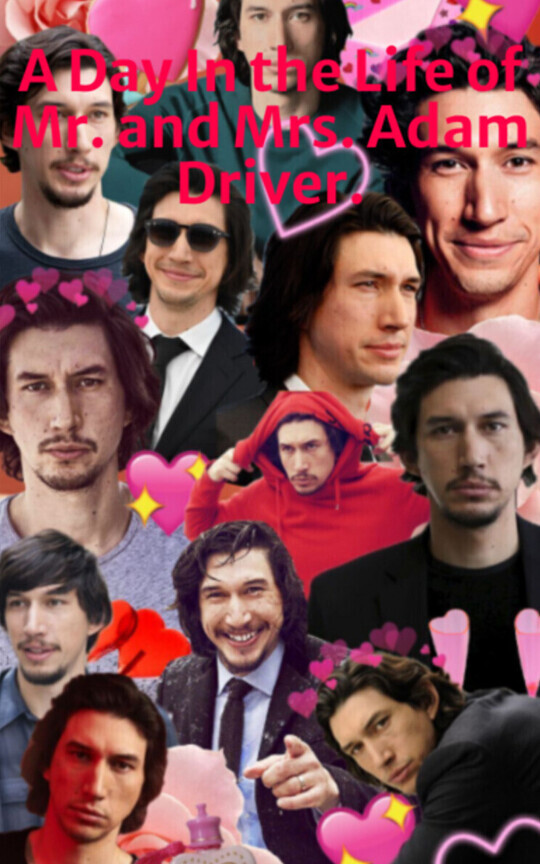 A Day In the Life of Mr. and Mrs. Adam Driver.